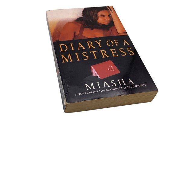 Diary Of A Mistress By Miasha 2006 Paperback Fiction Novel - Picture 11 of 14